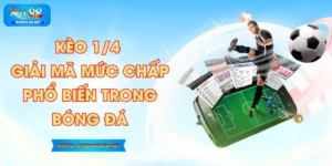 Kèo 1/4 - Giải Mã Mức Chấp Phổ Biến Trong Bóng Đá