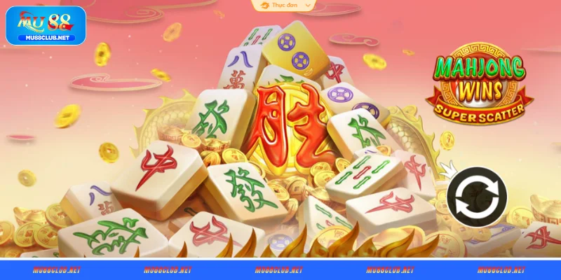 Kinh nghiệm quay Mahjong Ways MU88 trúng Jackpot