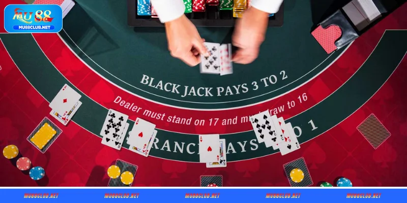 Nguyên tắc chơi Blackjack MU88 đơn giản, dễ hiểu